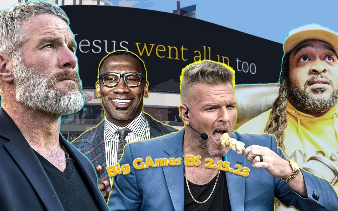 Big Games BS 2.15.23
