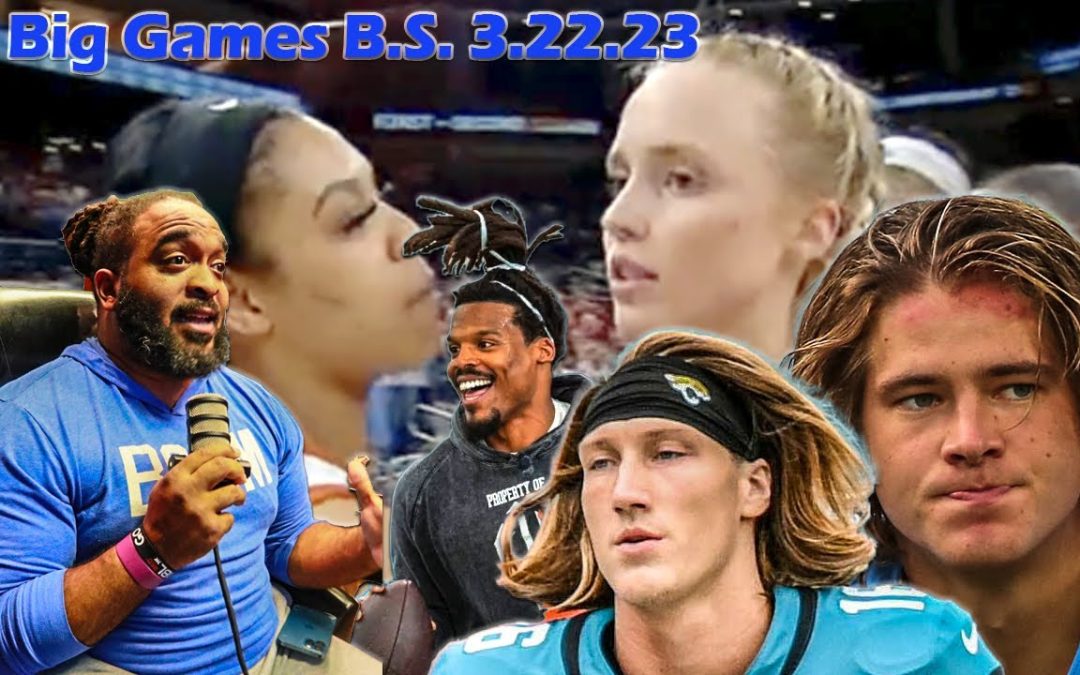Big Games BS 3.22.23