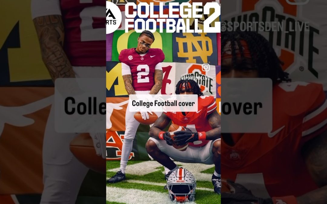 New College Football 26 Cover Athletes! Are They the Best in CFB?