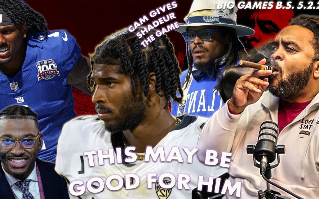 Big Games B.S. 5.1.25