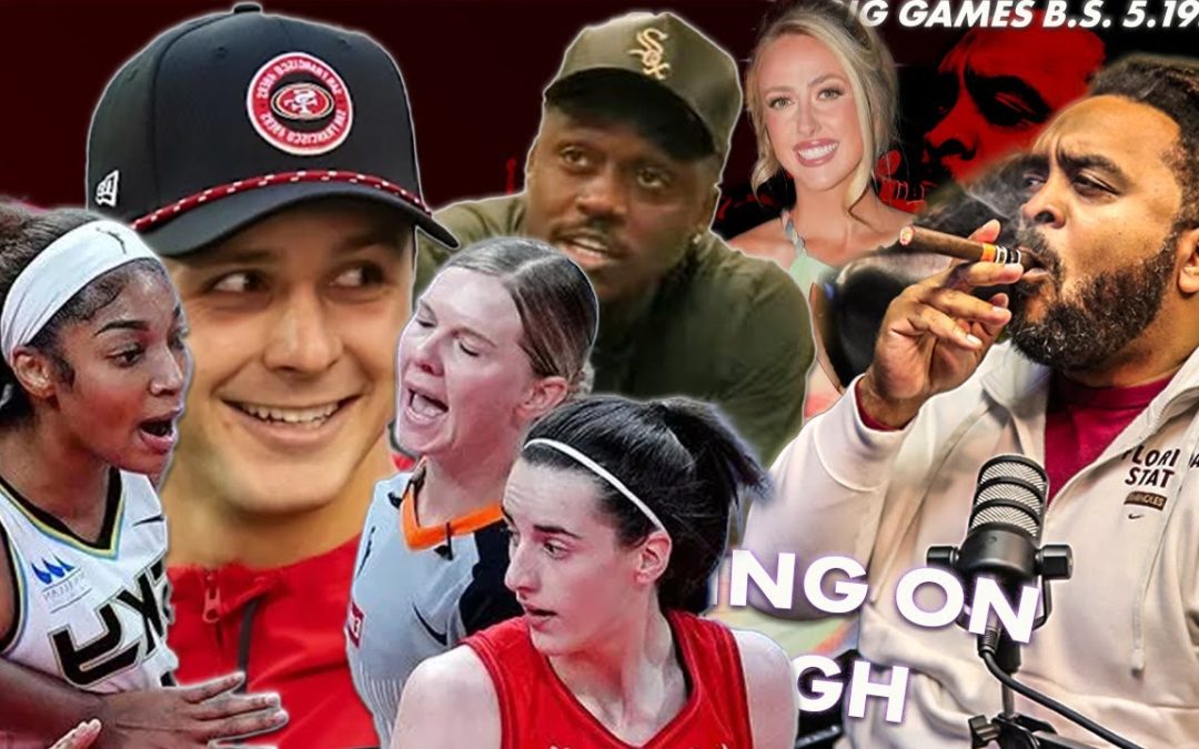Big Games B..S. 5.19.25