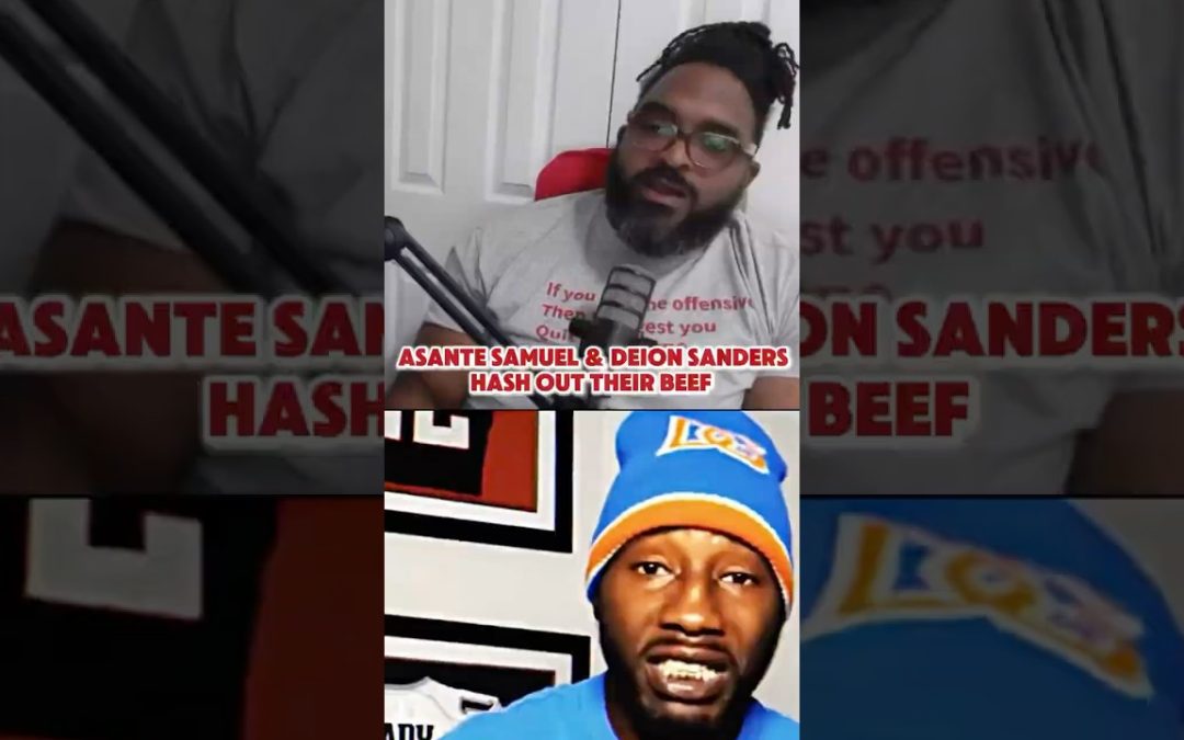 Asante Samuel and Deion Sanders Hash Out Their Beef
