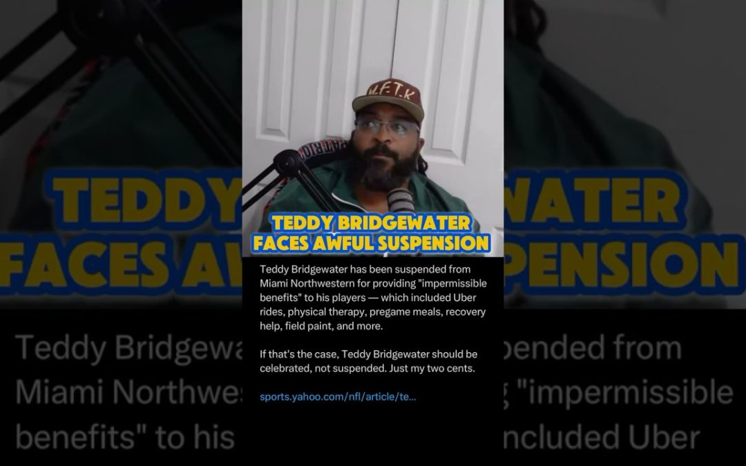 Teddy Bridgewater Faces Awful Suspension